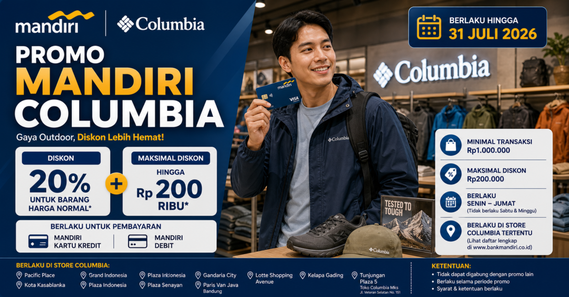 Promo Kartu Kredit Mandiri Columbia